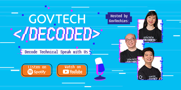 GovTech Decoded Vodcast Series