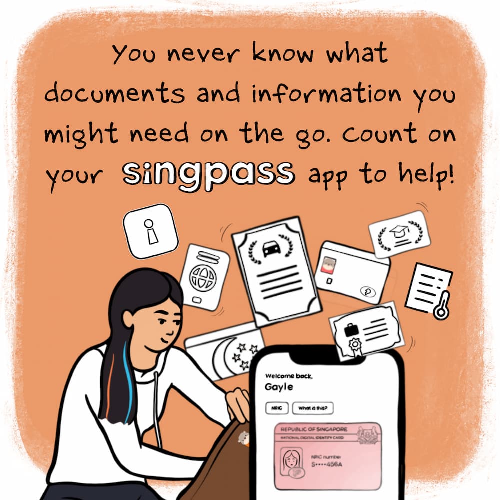 You never know what documents and information you need when you're travelling - Singpass can help!